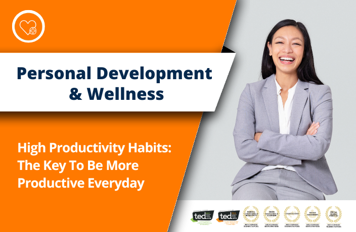 High Productivity Habits: The Key To Be More Productive Everyday
