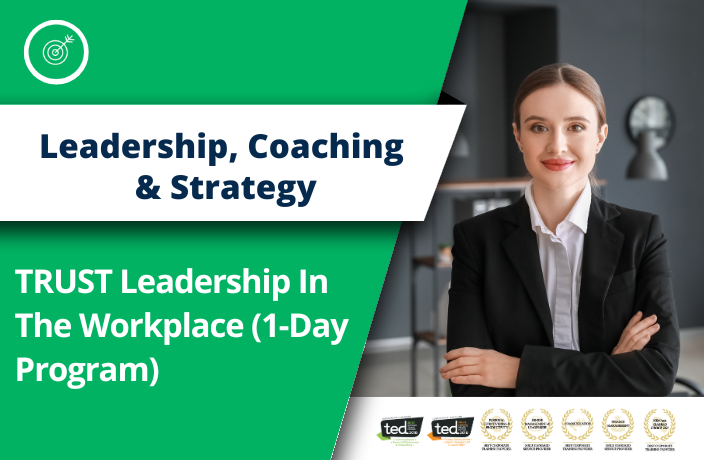 TRUST Leadership in the Workplace (1-Day Program)