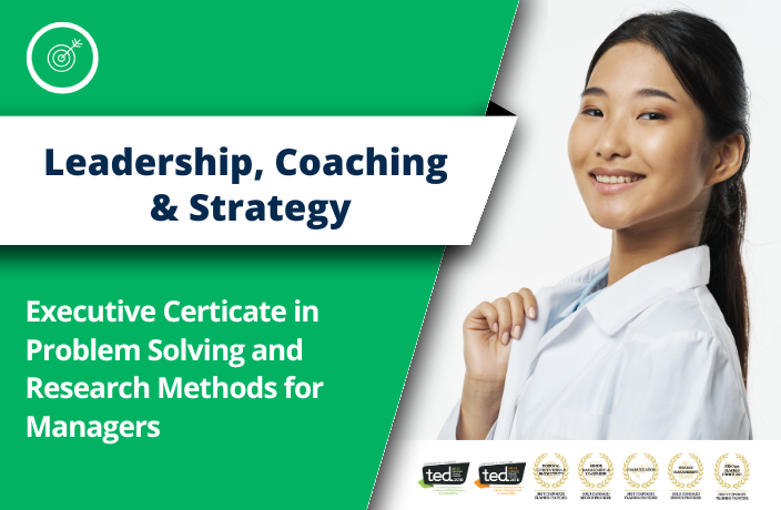 Executive Certicate in Problem Solving and Research Methods for Managers