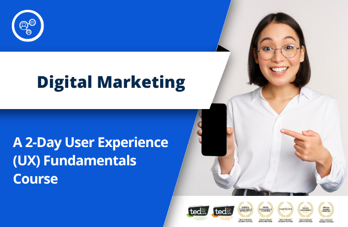 A 2-Day User Experience (UX) Fundamentals Course