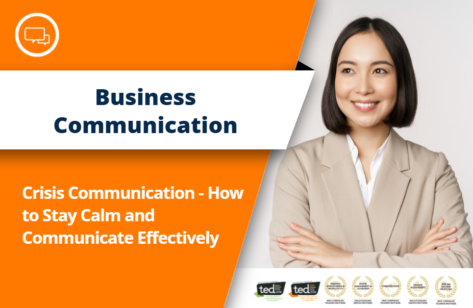Crisis Communication – How to Stay Calm and Communicate Effectively