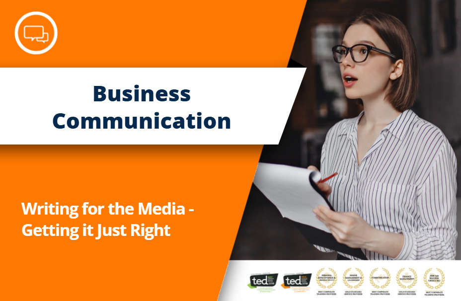 Writing for the Media – Getting it Just Right