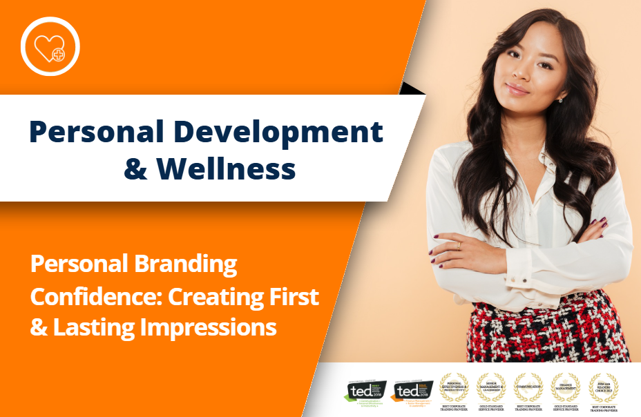 Personal Branding Confidence: Creating First & Lasting Impressions
