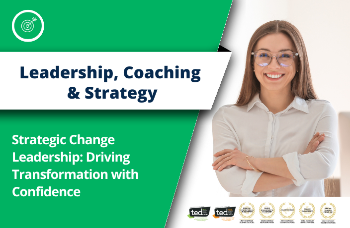 Strategic Change Leadership: Driving Transformation with Confidence