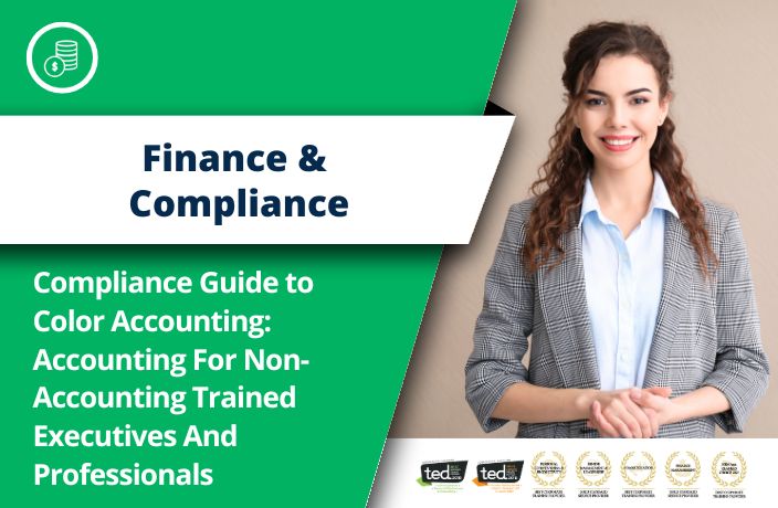 Color Accounting: Accounting For Non-Accounting Trained Executives And Professionals